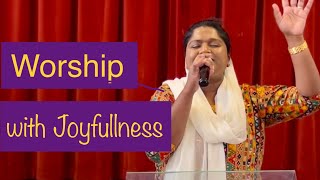 Worship our Lord with a joyful heart | Sis. Thanu | Potter’s Palace Ministries UK