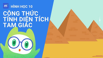 Công thức tính diện tích tam giác | Toán hình học lớp 10: Chương 2 - Bài 3