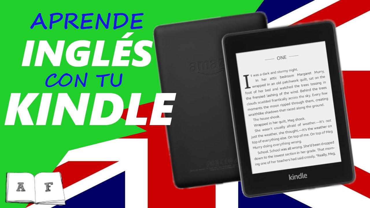 Cómo usar el lector Kindle para aprender inglés: ¡Aprovecha todas sus  funciones!