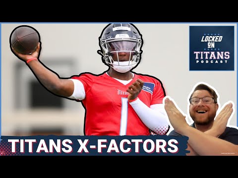 Tennessee Titans X-FACTORS: Cam Ward's Control, Tyjae Spears Time to Shine & Okonkwo Let Down Coming