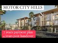 Motor city hills- 7 years payment plan | 1%/ month