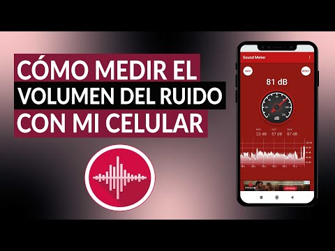 ¿Cómo medir el volumen del ruido con el celular ANDROID?