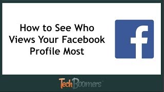 How to See Who Has Viewed Your Facebook Profile Most screenshot 2