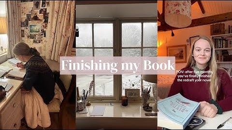 Finishing my Book (finally!) *writing vlog*