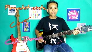 Penyakit Cinta-Ridho Rhoma Cover Gitar Cak Denan