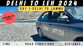 EP-01 | Delhi To Leh 2024 | Delhi To Jammu | Leh Series 2024 |