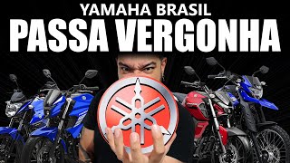 Yamaha Brasil PASSA VERGONHA