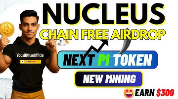 Nucleus Core Mining App Airdrop | Pi Network, Core Mining | Free Earn NCC Token | YousifkhanOffi6l