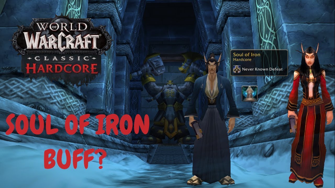 WoW Classic Hardcore: Embrace The Soul Of Iron — Dev Chat! - Epiccarry