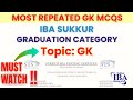 Most Repeated General knowledge Mcqs for Graduation category Test Preparation