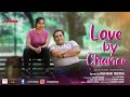 Love by chance a magical love story  hindi short film