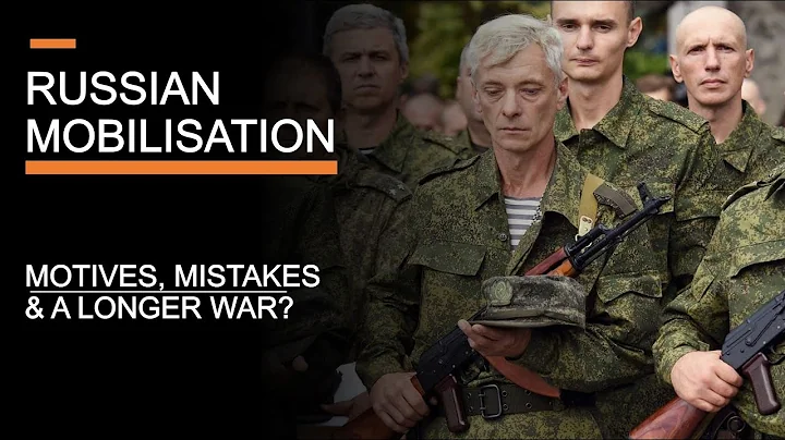 Russian Mobilisation - what does it mean for the war in Ukraine? - DayDayNews