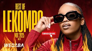 Best Of Lekompo Mix 2025 Vol 29  Dj Webaba