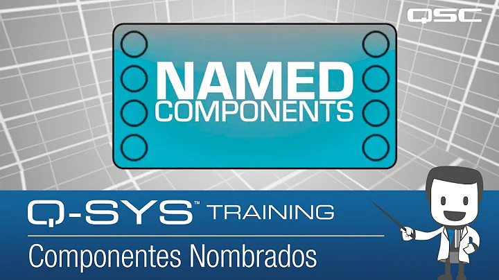 Q-SYS Control 101  |  Scripting Basics F - Named Components (SP)
