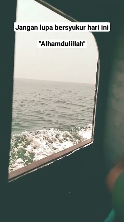 Bersyukur atas nikmat Allah Swt, Nisyaca Akan bertambah.