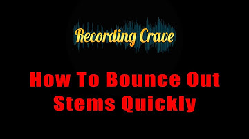 Bouncing Out Multiple Mix Stems At One Time In Pro Tools