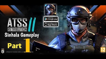 ATSS 2 | Offline Shooting Game Gameplay | Sinhala Gameplay  (Android , ios ) | Part 1 | SL MOBILE LK
