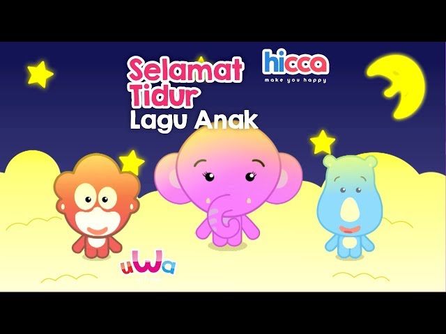 Lagu Anak Indonesia Baru - Selamat Tidur class=