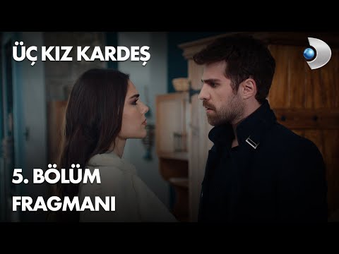 Üç Kız Kardeş 5. Bölüm Fragmanı