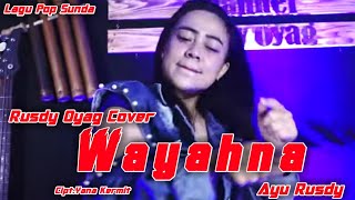 Ikko II Wayahna II Cover by Rusdy Oyag
