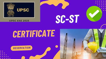 SC ST Certificate for ESE. UPSC ESE SC ST Reservation. How to get SC ST for ESE #ese #upscese