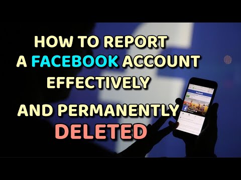 HOW TO REPORT A FACEBOOK ACCOUNT EFFECTIVELY AND PERMANENTLY DELETED