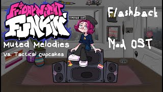 Friday Night Funkin' : Muted Melodies Vs Tactical Cupcakes - Flashback FC (Hard) - Mod OST