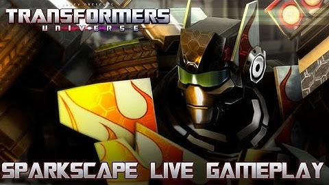 Transformers Universe Gameplay - SPARKSCAPE - Time to Burn!!!