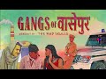 Gangs of wasseypur  the mad skulls  tms