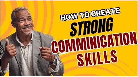Improve communication skills