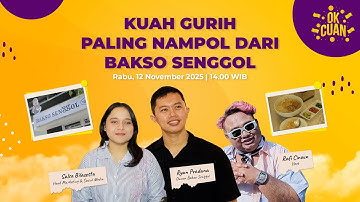 KUAH GURIH PALING NAMPOL DARI BAKSO SENGGOL - OK CUAN