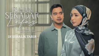 Di Sebalik Tabir Bukan Sekadar Lafaz