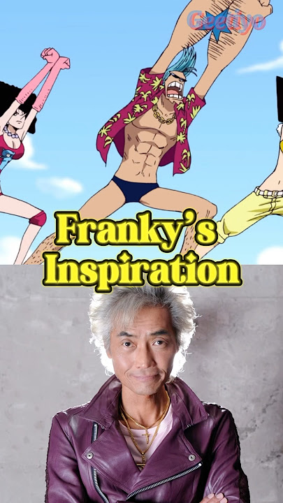 Franky’s Voice Actor Inspired Franky Himself! #onepiece #geetiyo