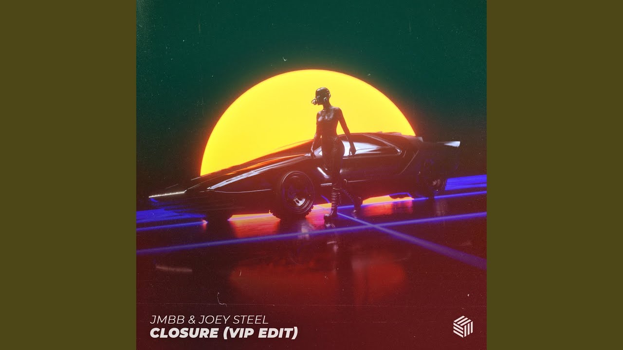 Closure (VIP Edit)