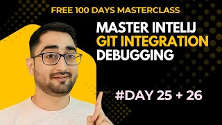 [DAY 25-26] HINDI IntelliJ IDEA Java IDE Complete Tutorial | Shortcuts, Debugging & Git Integration screenshot 2
