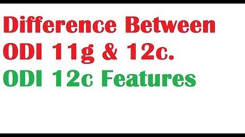 Oracle Data Integrator Difference between 11g and 12c versions