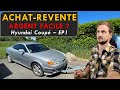 Achat-Revente, Argent Facile ? Hyundai Coupé EP1