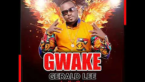 GWAKE - ANTHEM- GERALD LEE-(Official-Au...  UGANDA...