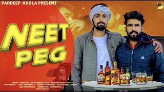 Neet Peg - Pardeep Khola Feat Sachin Mundhalia | New Haryanvi Song 2021 | Latest Haryanvi Song 2021