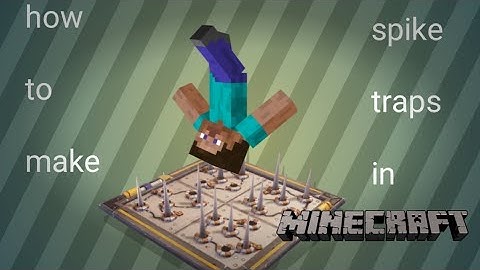 How to make a spike trap in Minecraft