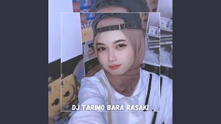 DJ Tarimo Bara Rasaki