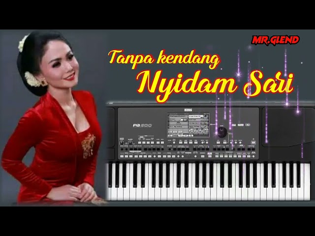 Nyidam sari || tanpa kendang ~ dangdut koplo class=