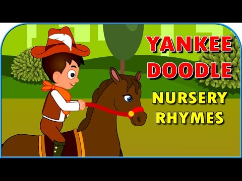 Yankee Doodle Went To Town | Children Nursery Rhymes | Nursery Songs for Kids | Best Poems for Kids