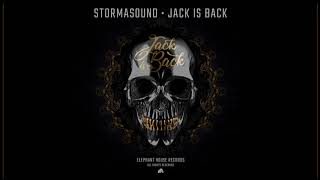 Stormasound - Jack Is Back (Official Audio)