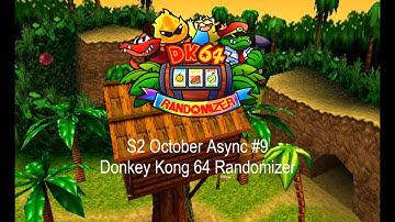 DK64 Randomizer S2 Settings - October Async #9