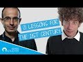 21 LESSONS FOR THE 21ST CENTURY with Yuval Noah Harari | The James Altucher Show