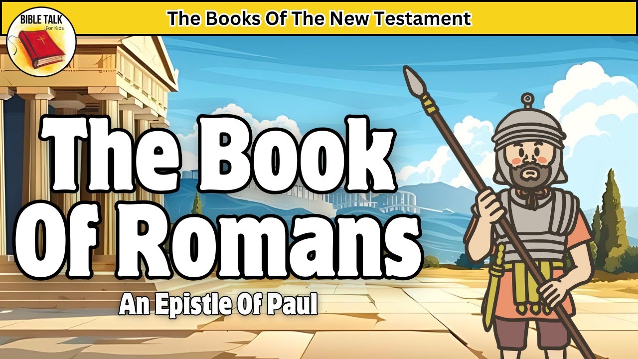 The Book Of Romans | Episode 4 | The New Testament For Kids