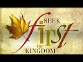 Seek ye first the kingdom of god  english christian song  beloveds church