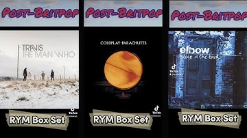 Post Britpop RYM Box Set