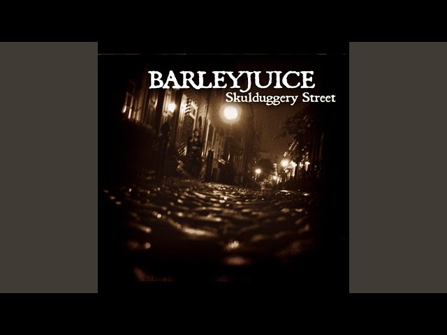 Barleyjuice - Whiskey Maid